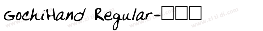 GochiHand Regular字体转换